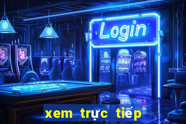 xem trực tiếp bóng đá anh hôm nay