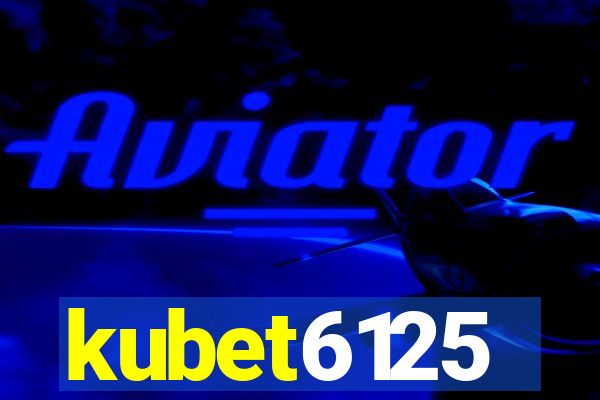 kubet6125