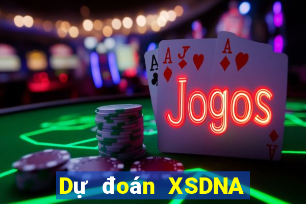 Dự đoán XSDNA Thứ 7