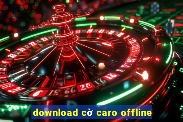 download cờ caro offline