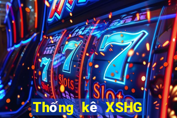 Thống kê XSHG ngày 20