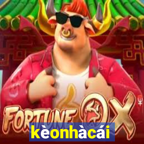 kèonhàcái