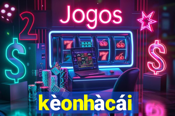 kèonhàcái