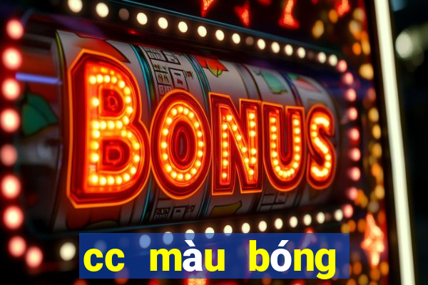 cc màu bóng trang wed