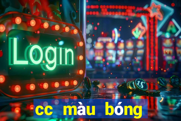 cc màu bóng trang wed