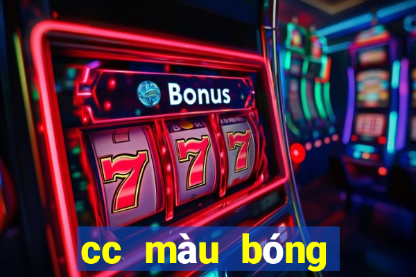 cc màu bóng trang wed