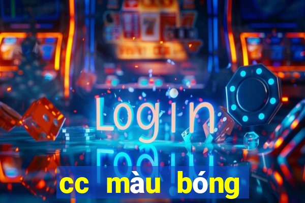 cc màu bóng trang wed