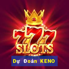 Dự Đoán KENO ngày 27