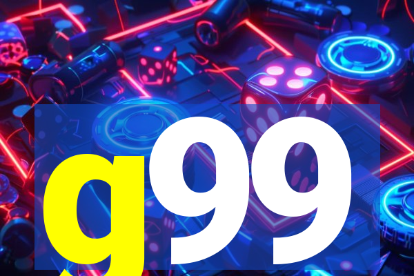 g99