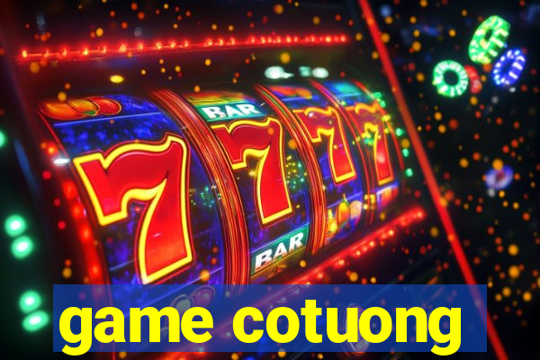 game cotuong