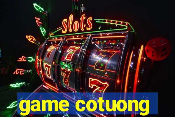 game cotuong