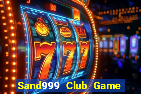 Sand999 Club Game Bài Live