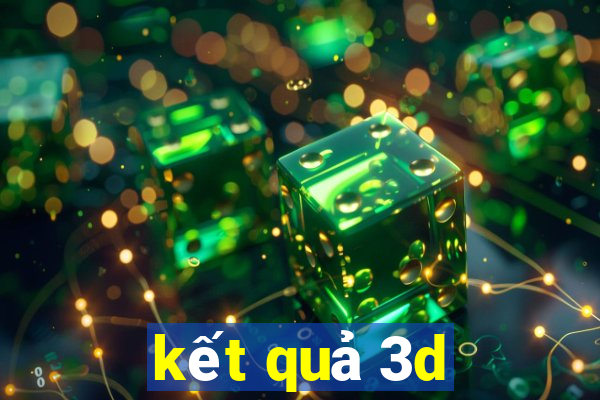 kết quả 3d