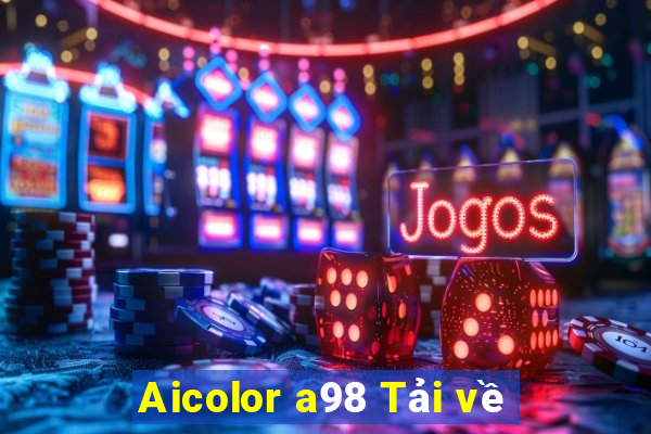 Aicolor a98 Tải về