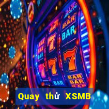 Quay thử XSMB ngày 21