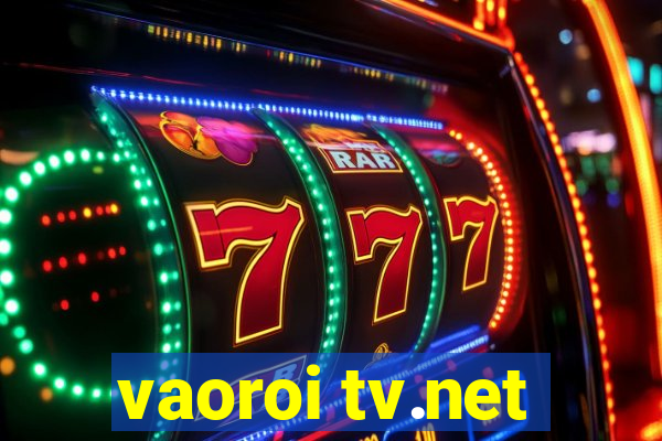 vaoroi tv.net