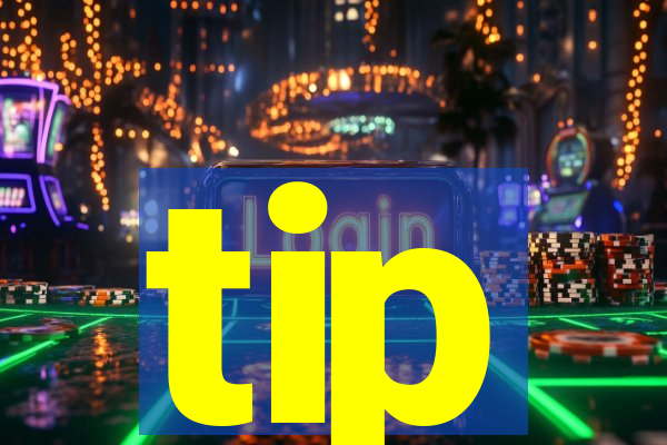 tip