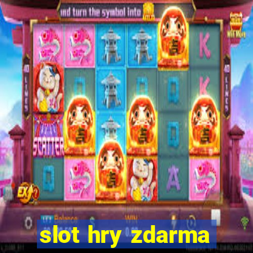 slot hry zdarma