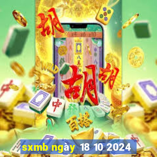 sxmb ngày 18 10 2024