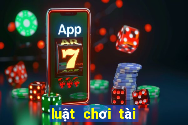 luật chơi tài xỉu là gì