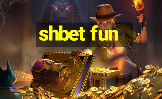 shbet fun