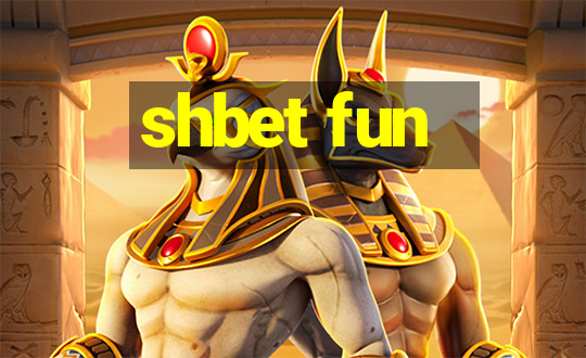 shbet fun