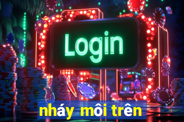 nháy môi trên