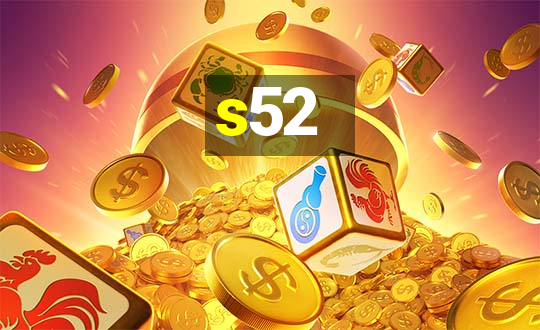 s52