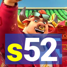 s52