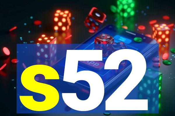 s52