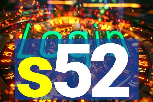 s52