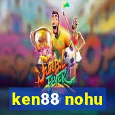 ken88 nohu