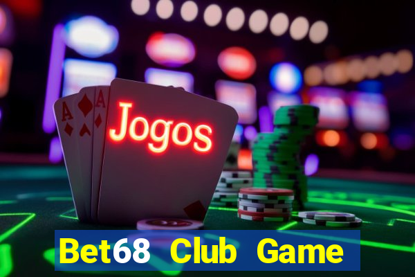 Bet68 Club Game Bài Baccarat