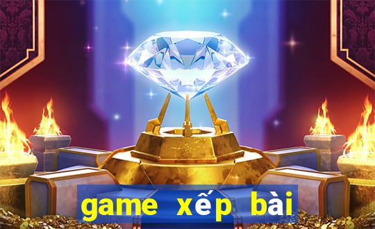 game xếp bài game vui