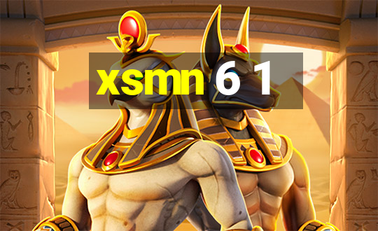 xsmn 6 1