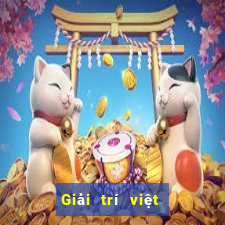 Giải trí việt nam Tải về