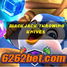 blackjack throwing knives