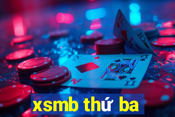 xsmb thứ ba