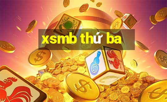 xsmb thứ ba