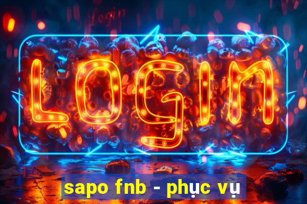 sapo fnb - phục vụ