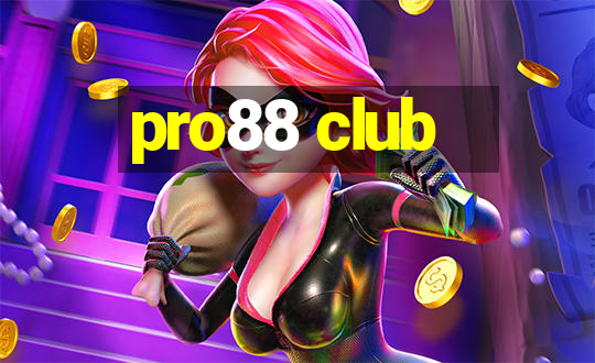 pro88 club