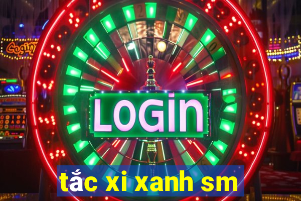 tắc xi xanh sm