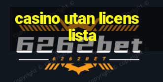 casino utan licens lista