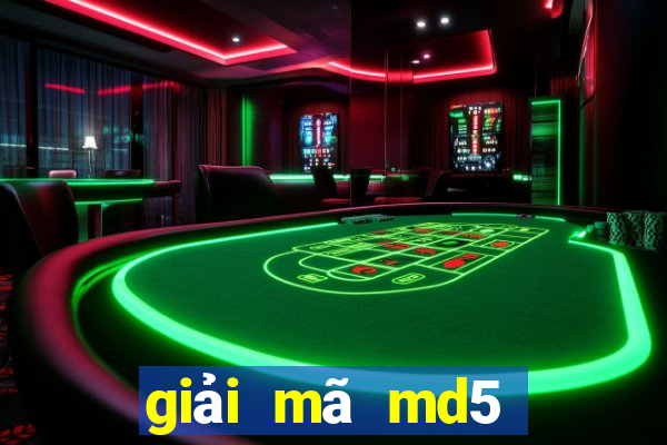 giải mã md5 tài xỉu