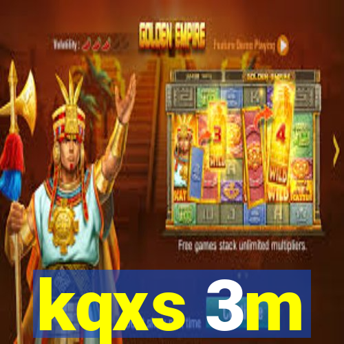 kqxs 3m