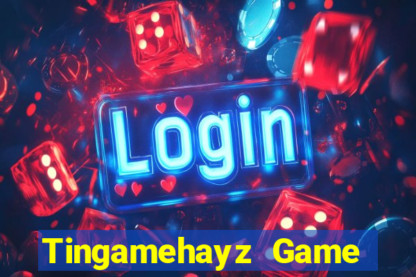 Tingamehayz Game Bài Kubet