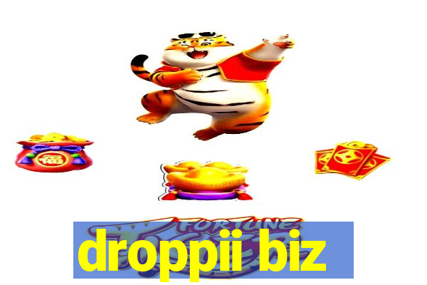 droppii biz