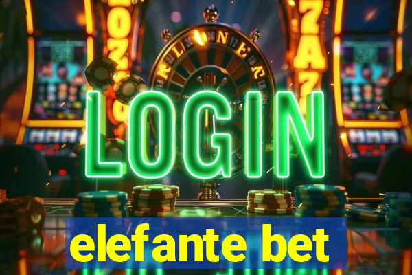 elefante bet