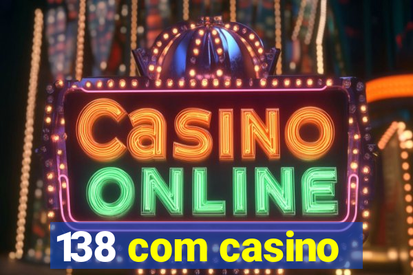 138 com casino