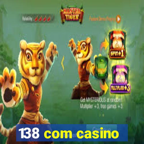 138 com casino